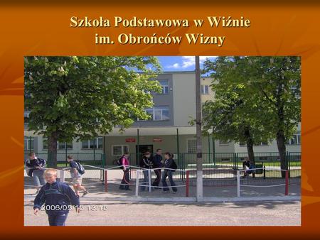 Szkoła Podstawowa w Wiźnie im. Obrońców Wizny