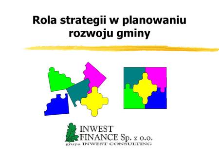 Rola strategii w planowaniu rozwoju gminy