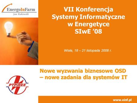 VII Konferencja Systemy Informatyczne w Energetyce SIwE ’08