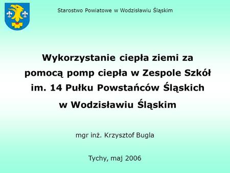 Starostwo Powiatowe w Wodzisławiu Śląskim