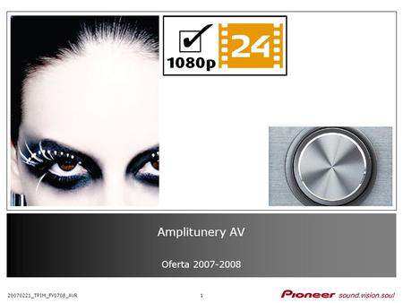 Amplitunery AV Oferta 2007-2008 20070221_TPIM_FY0708_AVR.