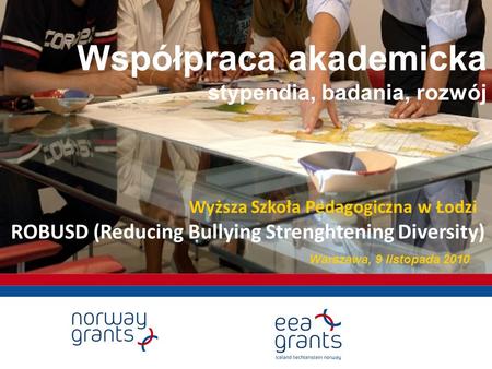 ROBUSD (Reducing Bullying Strenghtening Diversity)