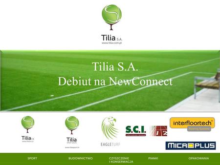 Tilia S.A. Debiut na NewConnect