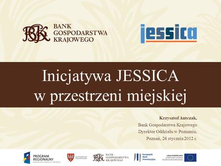 Inicjatywa JESSICA w przestrzeni miejskiej
