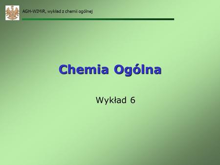 AGH-WIMiR, wykład z chemii ogólnej