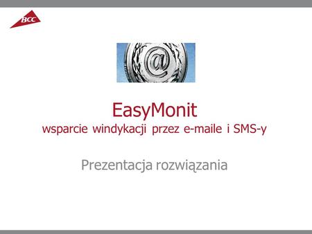 EasyMonit wsparcie windykacji przez  e i SMS-y
