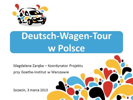 Deutsch-Wagen-Tour w Polsce