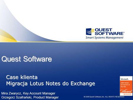 Quest Software Case klienta Migracja Lotus Notes do Exchange