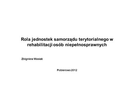 Zbigniew Wasiak Pobierowo 2012