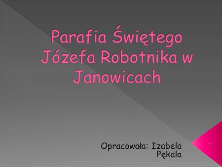 Parafia Świętego Józefa Robotnika w Janowicach