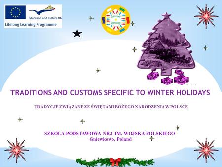 TRADITIONS AND CUSTOMS SPECIFIC TO WINTER HOLIDAYS