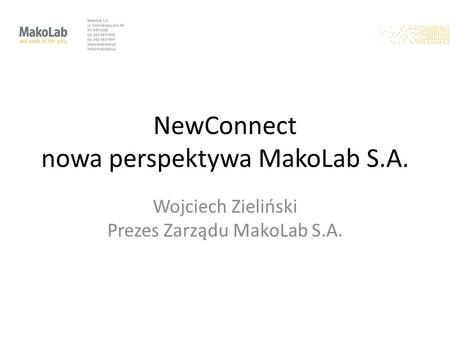 NewConnect nowa perspektywa MakoLab S.A.
