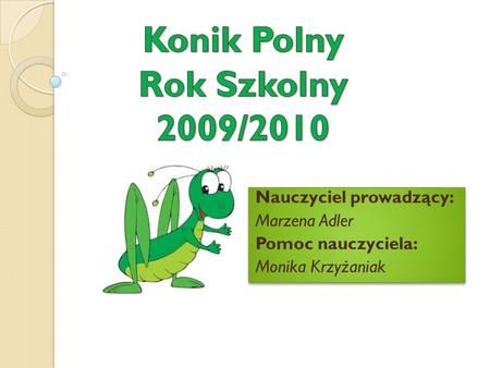 Konik Polny Rok Szkolny 2009/2010