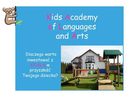 Kids Academy of Languages and Arts