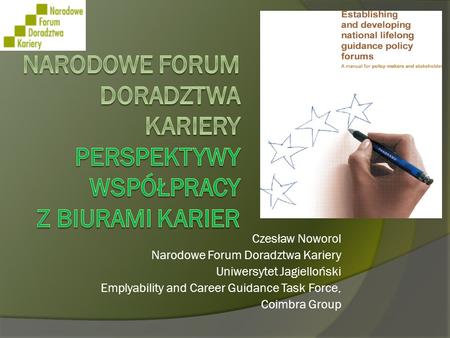 Czesław Noworol Narodowe Forum Doradztwa Kariery