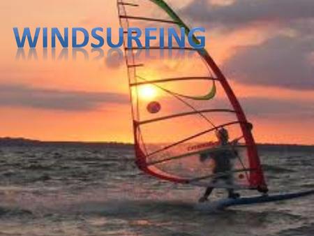 Windsurfing.