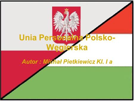 Unia Personalna Polsko-Węgierska