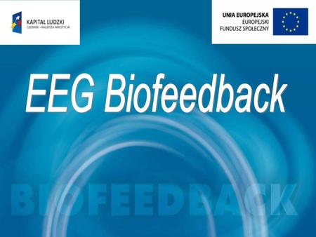 EEG Biofeedback.