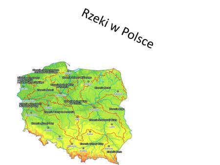 Rzeki w Polsce.