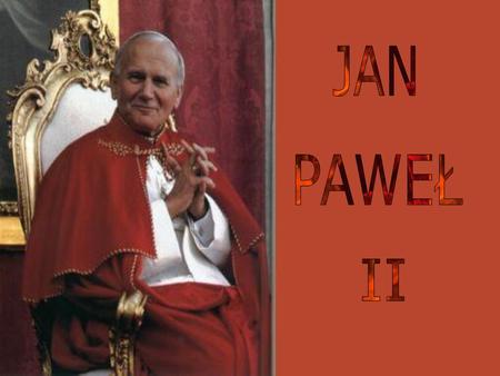 JAN PAWEŁ II.