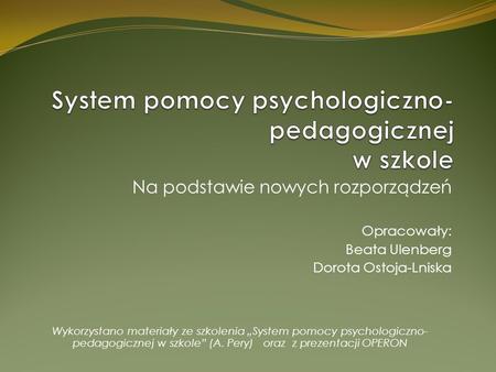 System pomocy psychologiczno-pedagogicznej w szkole