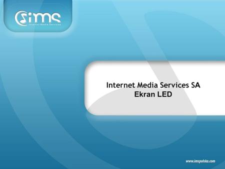 Internet Media Services S A Ekran LED. Reklama emitowana na EKRANIE LED umieszczonym na rynku Centrum handlowego Manufaktura.