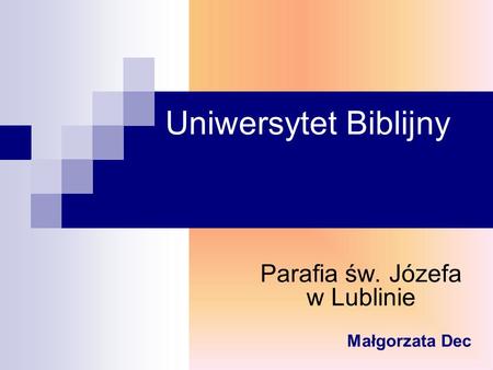 Parafia św. Józefa w Lublinie Małgorzata Dec