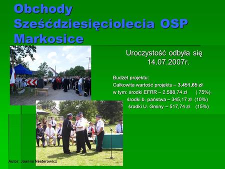 Obchody Sześćdziesięciolecia OSP Markosice