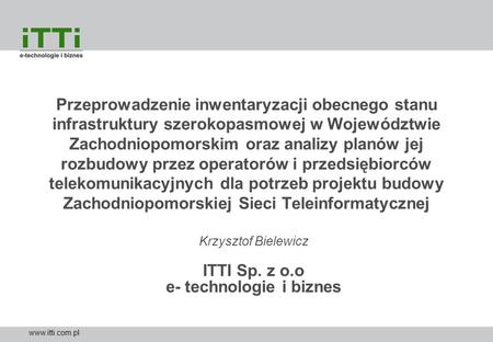 Krzysztof Bielewicz ITTI Sp. z o.o e- technologie i biznes