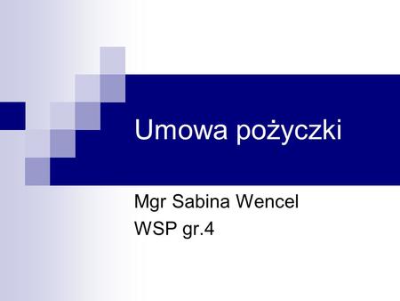 Mgr Sabina Wencel WSP gr.4