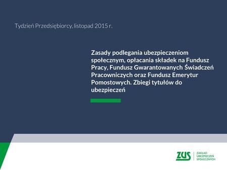 Tydzień Przedsiębiorcy, listopad 2015 r.
