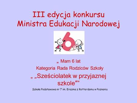 III edycja konkursu Ministra Edukacji Narodowej