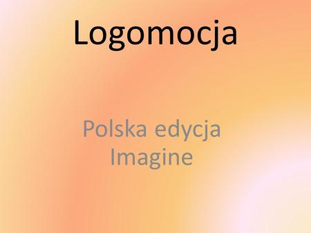 Logomocja Polska edycja Imagine.