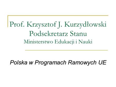 Polska w Programach Ramowych UE