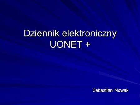 Dziennik elektroniczny UONET +