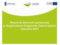 Wsparcie ekonomi społecznej w Regionalnym Programie Operacyjnym Lubuskie 2020.