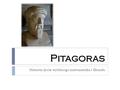 Pitagoras Historia życia wybitnego matematyka i filozofa.