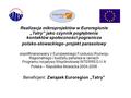 Realizacja mikroprojektów w Euroregionie „Tatry” jako czynnik pogłębienia kontaktów społeczności pogranicza polsko-słowackiego- projekt parasolowy współfinansowany.