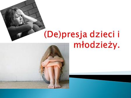 Depresja jest stanem charakteryzującym się długotrwale obniżonym nastrojem oraz szeregiem innych objawów psychicznych i somatycznych.