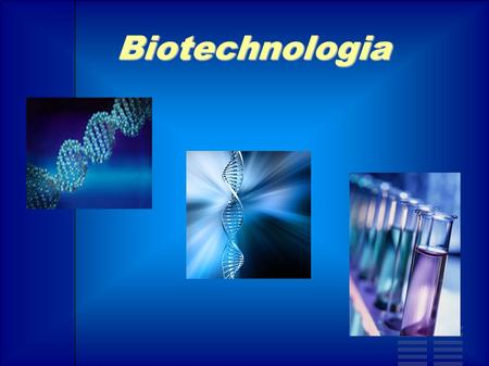 Biotechnologia.