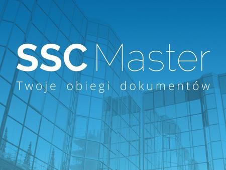 Co to jest SSC Master… SSC Master to platforma elektronicznego obiegu, dekretacji i akceptacji dokumentów w organizacji. Dzięki szerokiemu i elastycznemu.