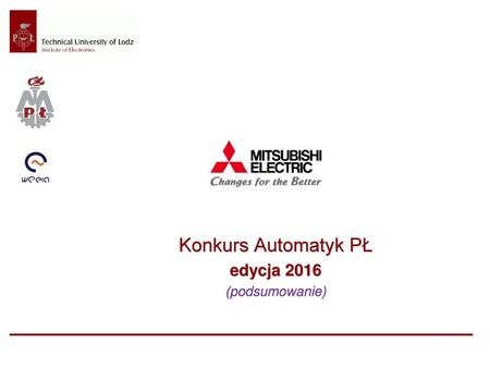 Konkurs Automatyk PŁ edycja 2016 (podsumowanie)