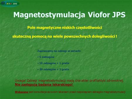 Magnetostymulacja Viofor JPS