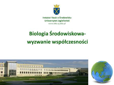 Instytut Nauk o Środowisku Uniwersytet Jagielloński
