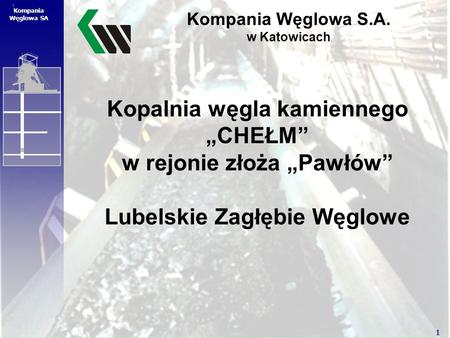 Kompania Węglowa S.A. w Katowicach