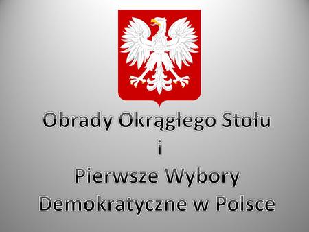 Obrady Okrągłego Stołu Demokratyczne w Polsce