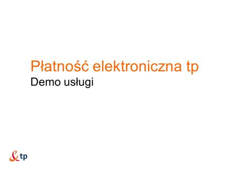 Płatność elektroniczna tp Demo usługi
