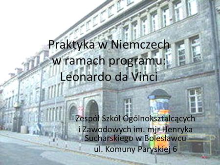 Praktyka w Niemczech w ramach programu: Leonardo da Vinci