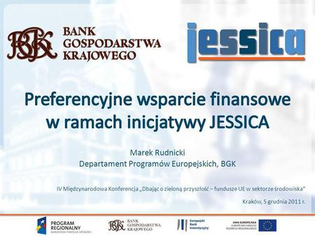 Preferencyjne wsparcie finansowe w ramach inicjatywy JESSICA