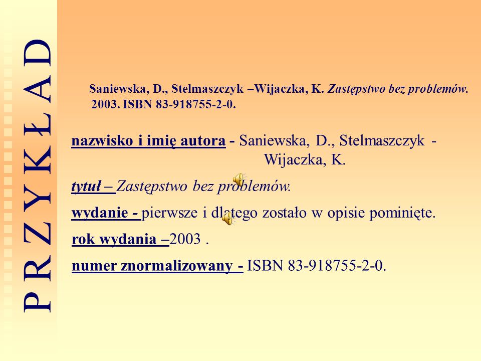 Saniewska, D. , Stelmaszczyk –Wijaczka, K. Zastępstwo bez problemów
